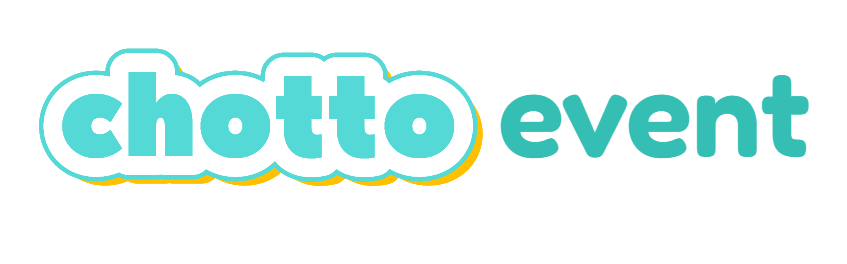Chotto Event